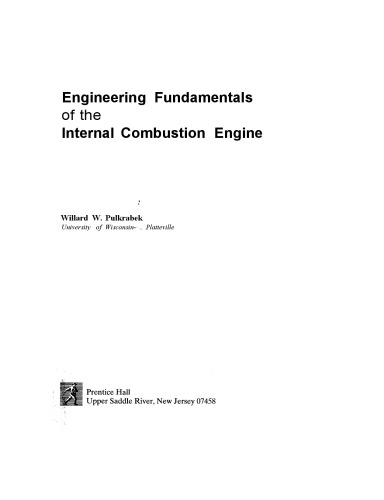 Engineering Fundamentals Of The Internal Combustion Engine Willard W Pulkrabek