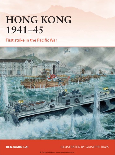 Hong Kong 194145 First Strike In The Pacific War Benjamin Lai