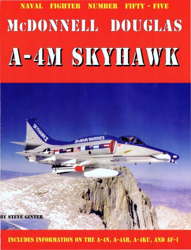 Mcdonnell Douglas A4m Skyhawk Naval Fighters 55 Steve Ginter