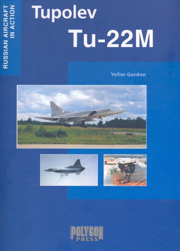 Tupolev Tu22m Yefim Gordon