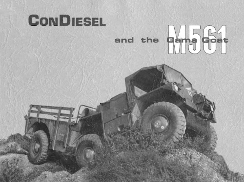 Condiesel And The Gama Goat M561 Collective