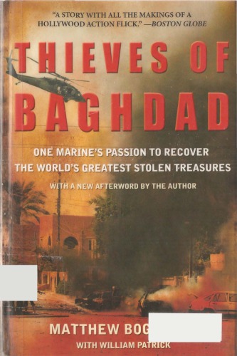 Thieves Of Baghdad Matthew Bogdanos William Patrick