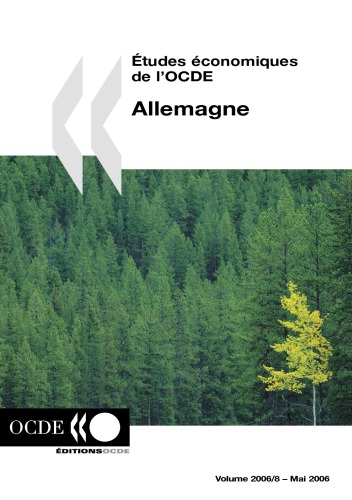 Etudes Economiques De Locde Allemagne 2006 Oecd
