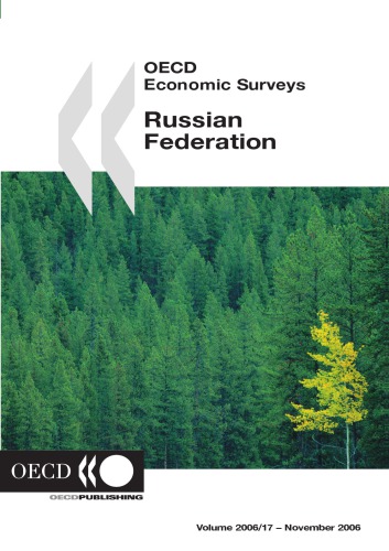 Russian Federation Special Features Ensuring Sound Macroeconomic Management Improving The Quality Of Public Administration Increasing The Effectiveness Of Innovation Policy Reforming Healthcare Oecd