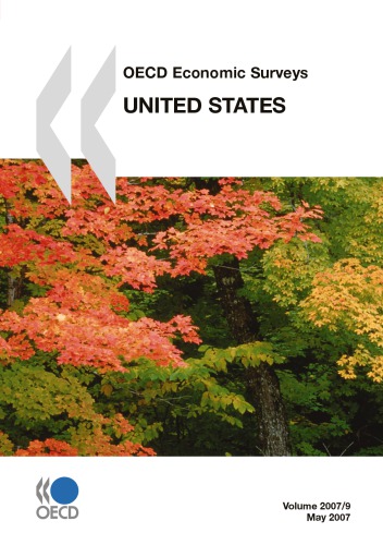 Oecd Economic Surveys United States Volume 2007 Issue 9 Oecd