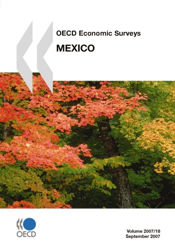 Oecd Economic Surveys Mexico Volume 2007 Issue 18 Oecd