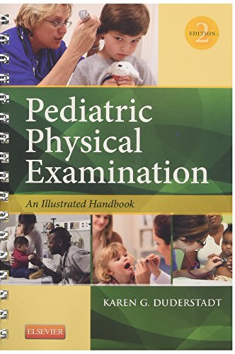 Pediatric Physical Examination An Illustrated Handbook 2nd Karen G Duderstadt