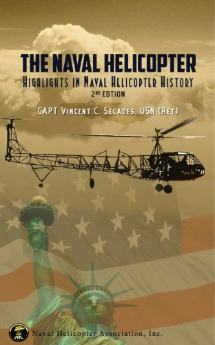 The Naval Helicopter Highlights In Naval Helicopter History Vincent Secades
