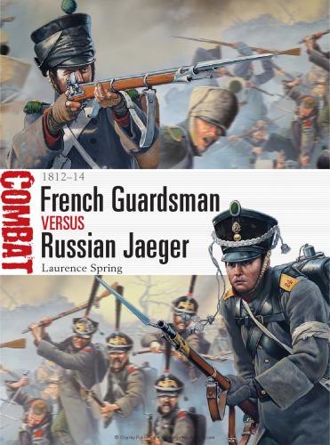 French Guardsman Vs Russian Jaeger Laurence Spring