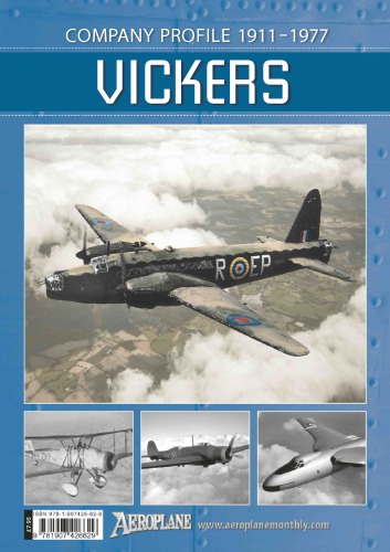 Vickers Company Profile 19111977 Martyn Chorlton
