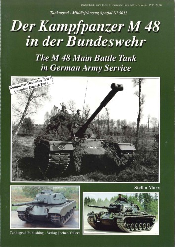 Der Kampfpanzer M48 In Der Bundeswehr The M48 Main Battle Tank In German Army Service Stefan Marx