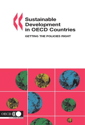 Sustainable Development In Oecd Countries Getting The Policies Right Oecd