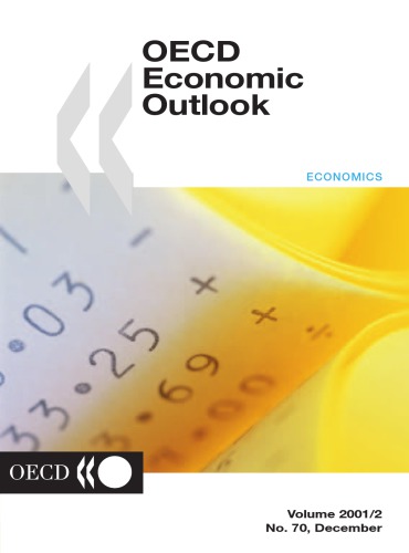 Oecd Economic Outlook Volume 20012 Oecd