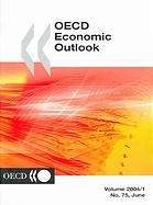 Oecd Economic Outlook Volume 20041 No 75 June Oecd