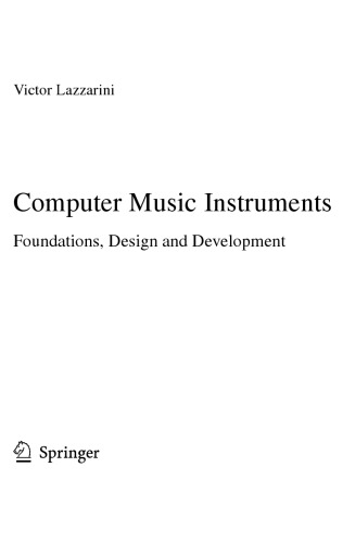 Computer Music Instruments Foundations Design And Development Victor Lazzarini