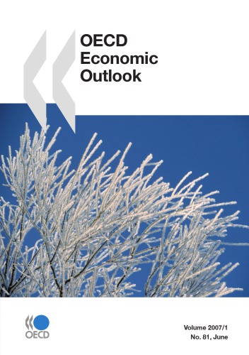 Oecd Economic Outlook June No 81 Volume 2007 Issue 1 Oecd