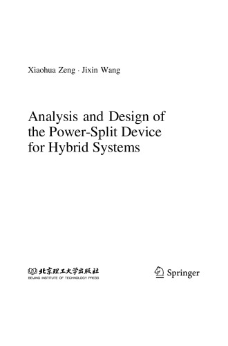 Analysis And Design Of The Powersplit Device For Hybrid Systems Xiaohua Zeng