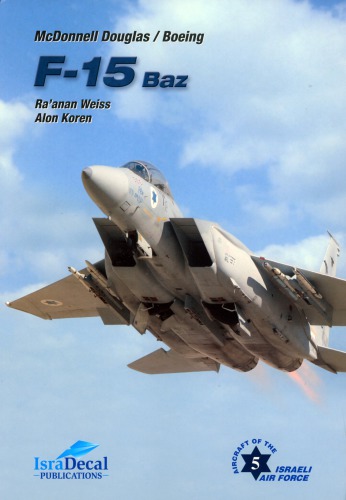 Mcdonnell Douglas Boeing F15 Baz Raanan Weiss Alon Koren