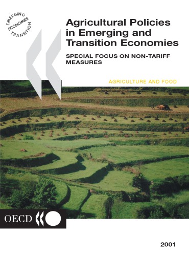 Agricultural Policies In Emerging And Transtion Economies Special Focus On Nontariff Measures Oecd