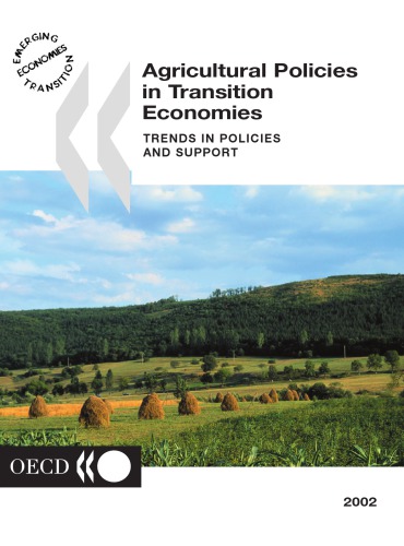 Agricultural Policies In Transition Economies Trends In Policies And Support Oecd