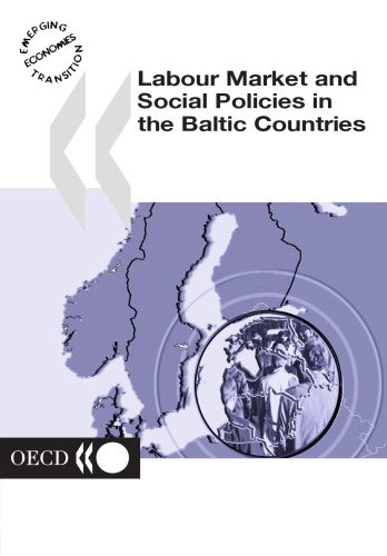 Labour Market And Social Policies In The Baltic Countries Oecd