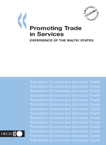 Promoting Trade In Services Experience Of The Baltic States Oecd