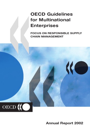 Oecd Guidelines For Multinational Enterprises 2002 Focus On Responsible Supply Chain Management Oecd