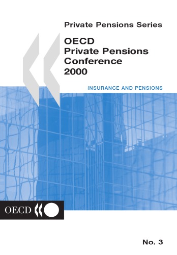 Oecd 2000 Private Pensions Conference Oecd