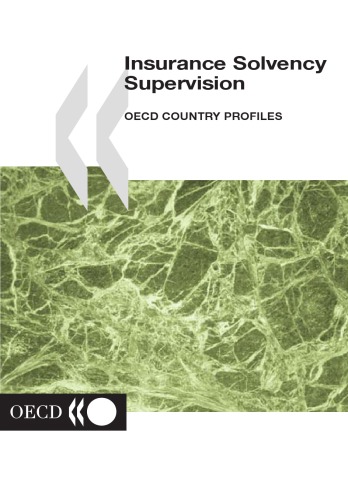 Insurance Solvency Supervision Oecd Country Profiles Oecd
