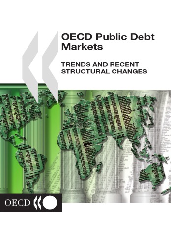 Oecd Public Debt Markets Trend And Recent Structural Changes Oecd