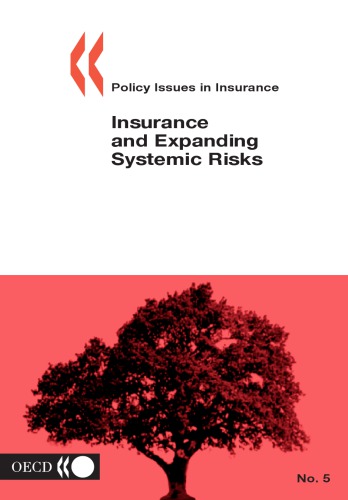 Insurance And Expanding Systemic Risks Oecd