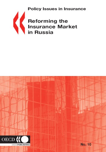 Reforming The Insurance Market In Russia Oecd