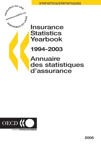 Insurance Statistics Yearbook 2005 2005th Ed Oecd