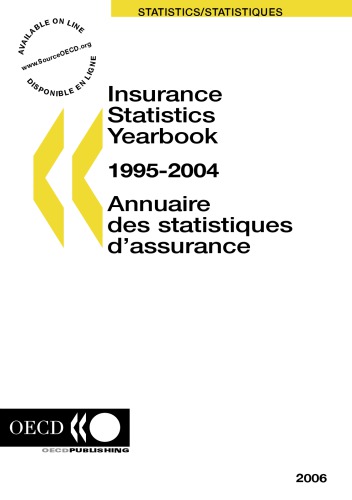 Insurance Statistics Yearbook 19952004 2006 Edition Oecd