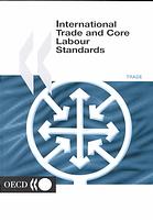 International Trade And Core Labour Standards Oecd