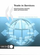 Trade In Services Negotiating Issues And Approaches Oecd