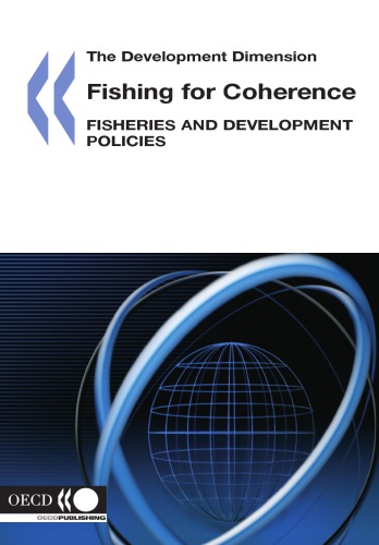 Fishing For Coherence Fisheries And Development Policies Oecd