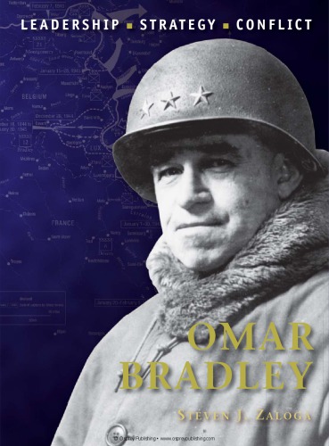 Omar Bradley Steven J Zaloga