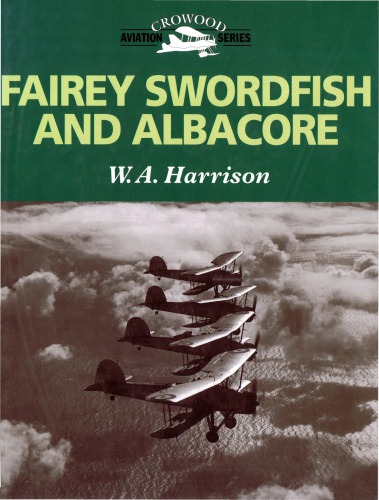 Fairey Swordfish And Albacore Wa Harrison