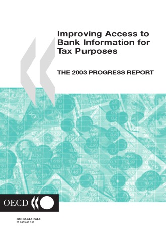 Improving Access To Bank Information For Tax Purposes 2003 Progress Report Oecd