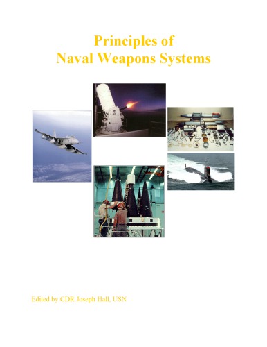 Principles Of Naval Weapons Systems Joseph Hall