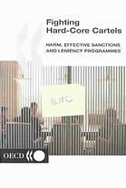 Fighting Hardcore Cartels Harm Effective Sanctions And Leniency Programmes Oecd