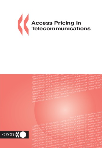 Access Pricing In Telecommunications Oecd
