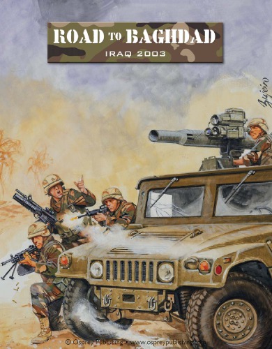 Road To Baghdad Iraq 2003 Ambush Alley Games Ramiro Bujeiro