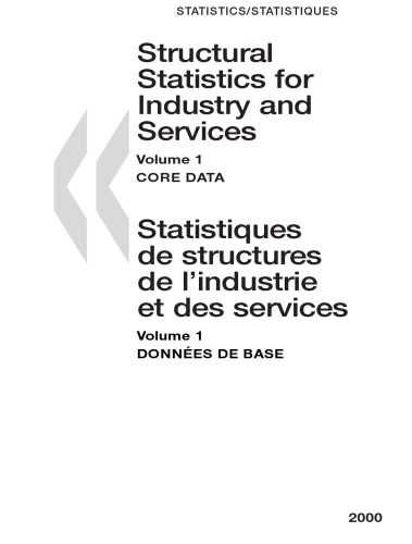 Structural Statistics For Industry And Services Year 2000 Statistiques De Structures De Lindustrie Et Des Services Annee 2000 Oecd