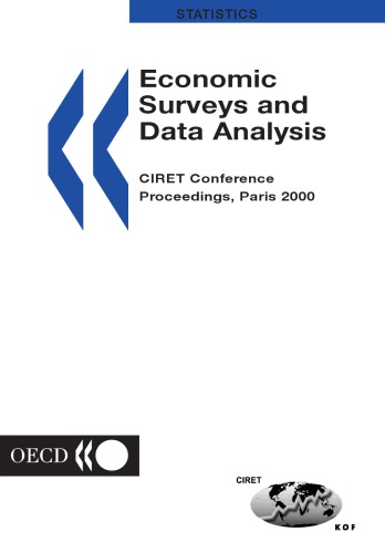 Economic Surveys And Data Analysis Ciret Confrence Proceedings Paris 2000 Coll
