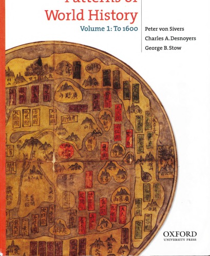 Patterns Of World History Volume One To 1600 Peter Von Sivers