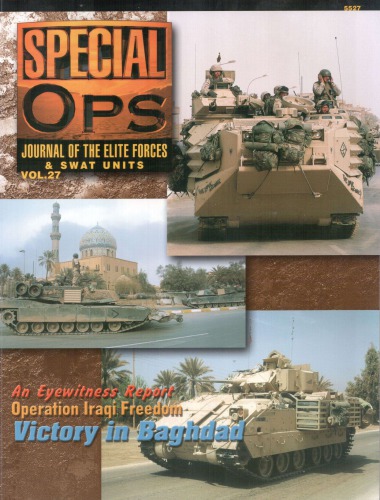 Operation Iraqi Freedom Victory In Baghdad Concord 5527 Special Ops 27 Collective