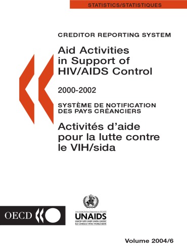 Aid Activities In Support Of Hivaids Control Volume 20046 Oecd