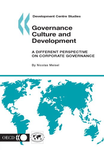 Governance Culture And Development A Different Perspective On Corporate Governance Oecd